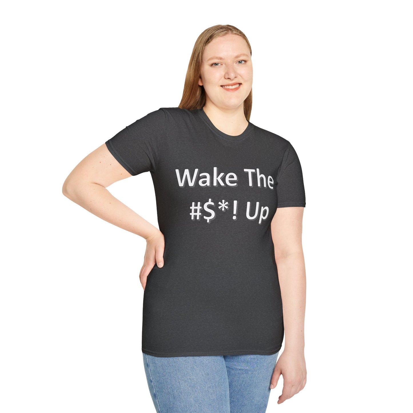 Wake The #$*! Up - Unisex Softstyle T-Shirt - Multiple Colors Available