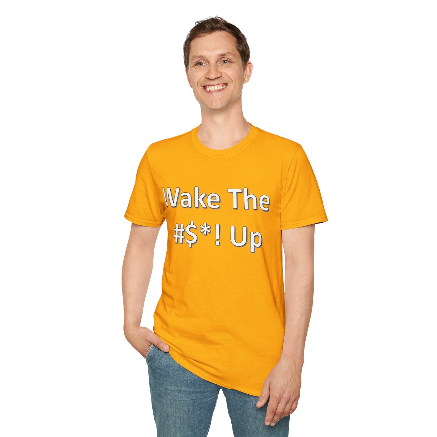 Wake The #$*! Up - Unisex Softstyle T-Shirt - Multiple Colors Available